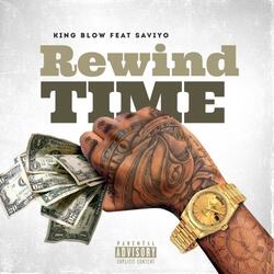 Rewind Time (feat. Saviyo)
