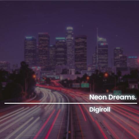 Neon Dreams (Remastered)