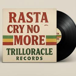 Rasta Cry No More