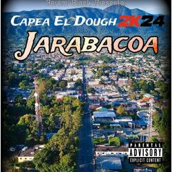 Capea El Dough Jarabacoa 2k24 (feat. Diamondyeii)