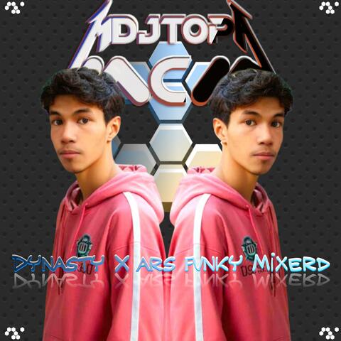 DJ​ DYNASTY X ARS FVNKY BEAT MIXERD