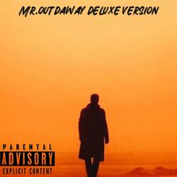 Mr.OutDaWay 2