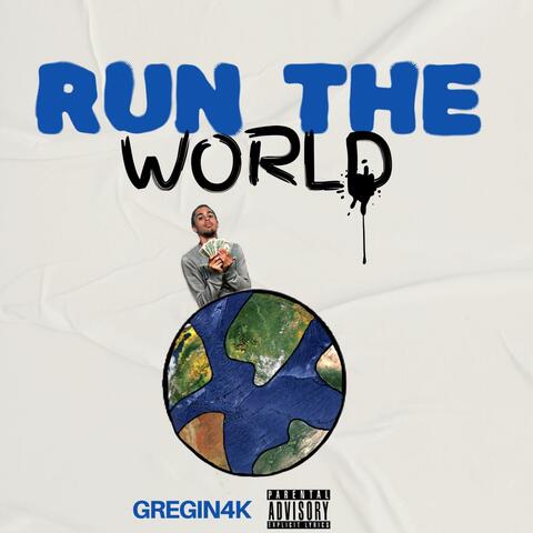 Run The World