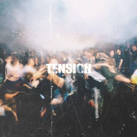 TENSION