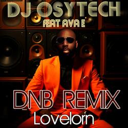 Lovelorn (feat. AvA.E) (DNB Remix)