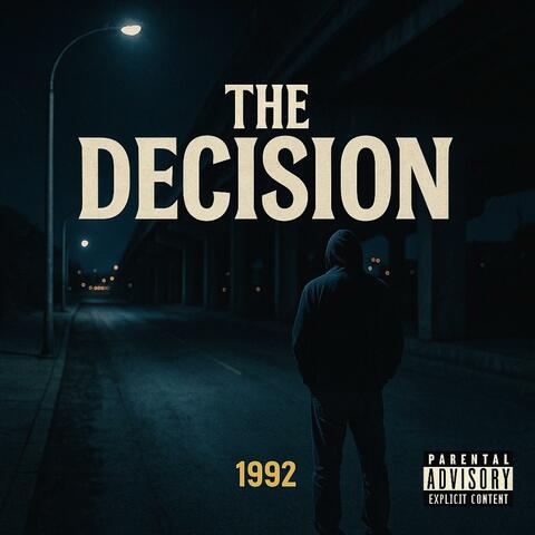 The Decision