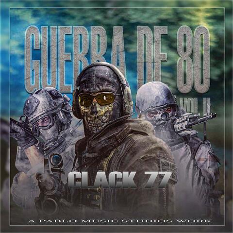 Clack 77 Guerra de 80 Vol2 A Pablo Music Studios Work