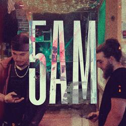 5AM (feat. Wholelottabenji$)