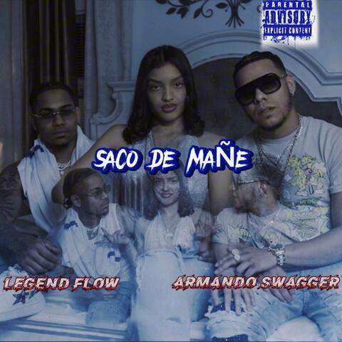 SACO DE MAÑE (feat. Armando Swagger)