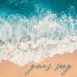 Gina's Song