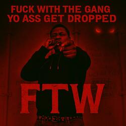 FTW (feat. BassKidsOnTheBeat)