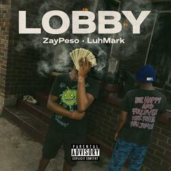 Lobby (feat. LuhMark)