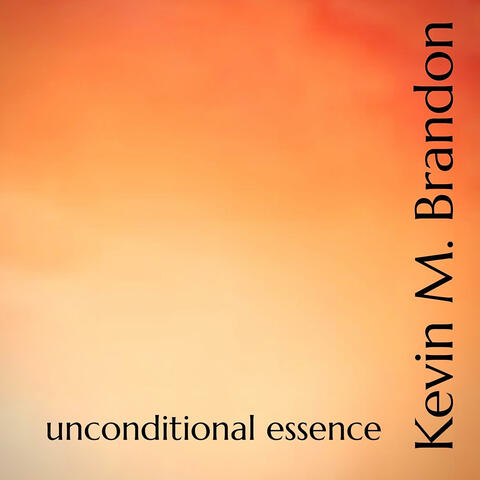 unconditional essence