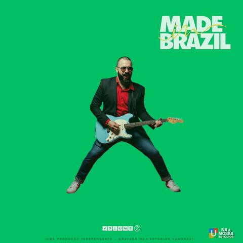 Made In Brazil (Dois)