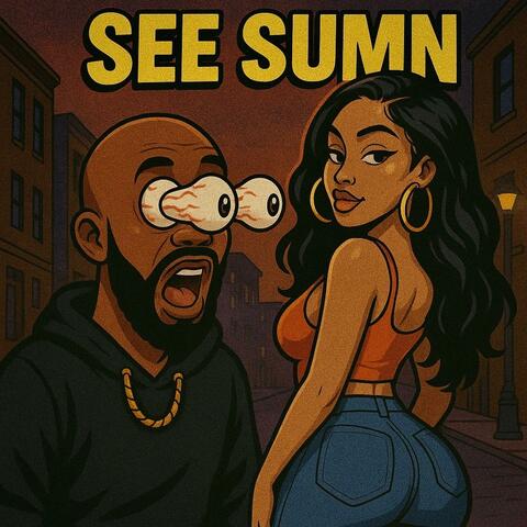 See Sumn (feat. Kyng Yale)