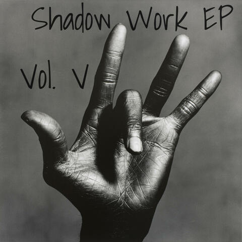 Shadow Work EP, Vol. 5