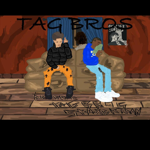 Tag bros