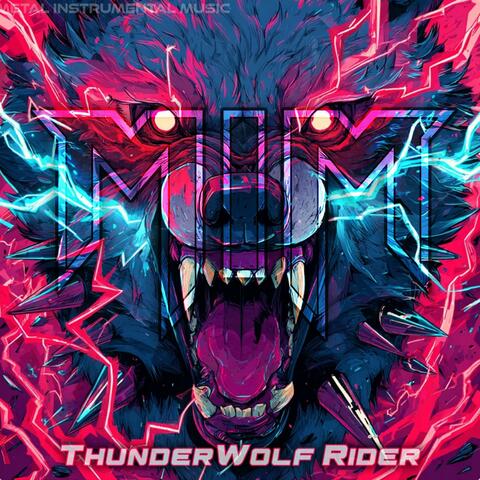ThunderWolf Rider (feat. Berserkyd) [Remix]