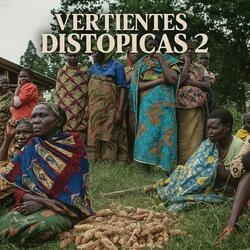 Vertientes Distopicas