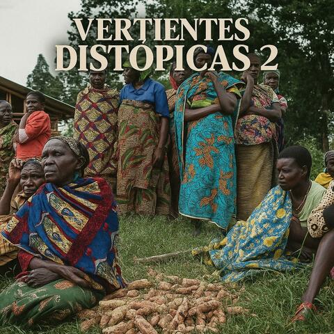 Vertientes Distopicas