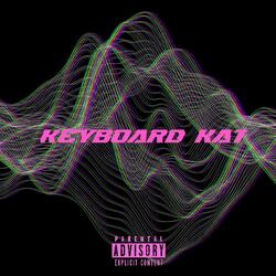 Keyboard Kat (feat. Jikay)