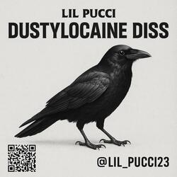 Dusty Locaine Diss