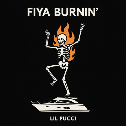 Fiya Burnin'