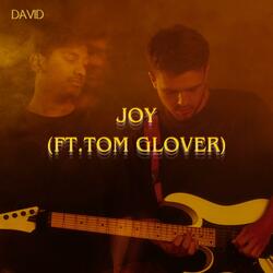 JOY (feat. Tom Glover)