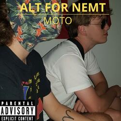 ALT FOR NEMT