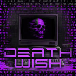 Death Wish (feat. Vampyro Crimson)