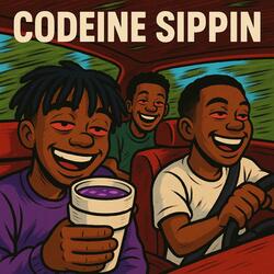 CODEINE SIPPIN