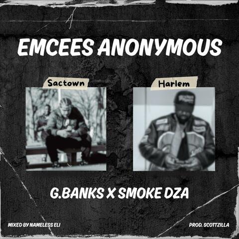 EMCEES ANONYMOUS (feat. Smoke DZA)