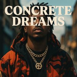 Concrete Dream