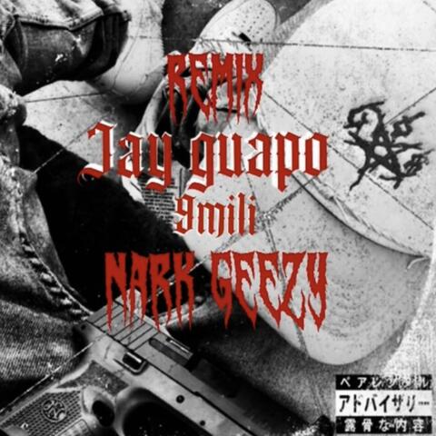 9 Mili (feat. Nark Geezy) [Geezy rmx]