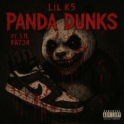 Panda dunks (feat. Lil Fat34)