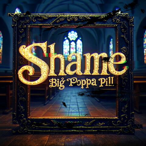 SHAME