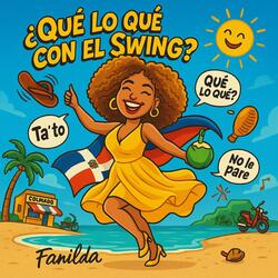 ¿Qué Lo Qué Con El Swing?