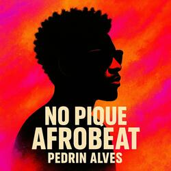 NO PIQUE AFROBEATT