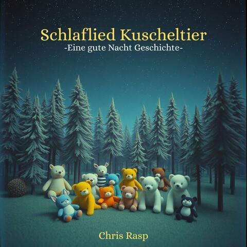Schlaflied Kuscheltier