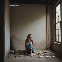 You Moved On