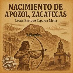 Nacimiento de Apozol Zacatecas
