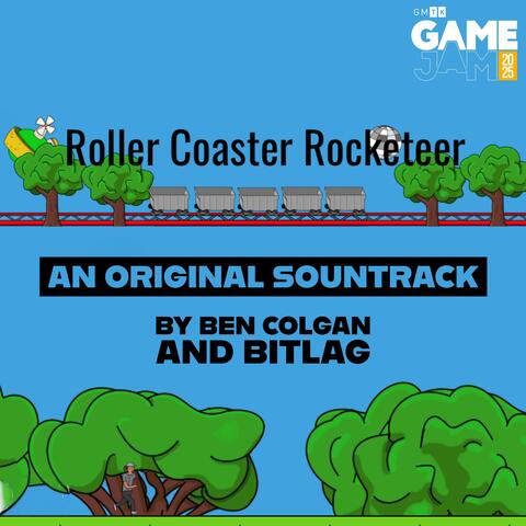 Roller Coaster Rocketeer (Original Video Game Soundtrack)