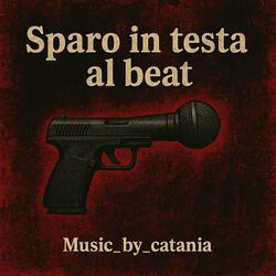 Sparo in testa al beat
