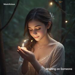 Wishing on Someone