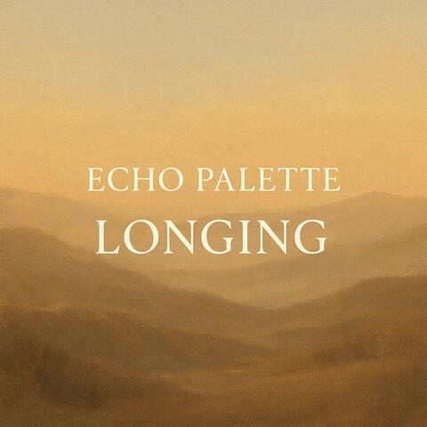 LONGING