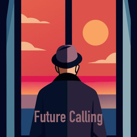 Future Calling