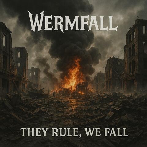 They Rule, We Fall