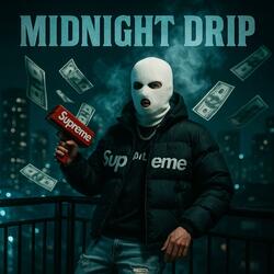 Midnight Drip