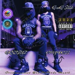 GanG Shhh (feat. Empress Chosen Heals)
