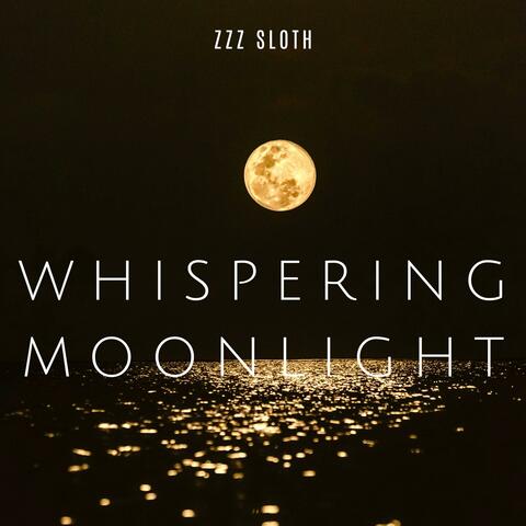 Whispering Moonlight